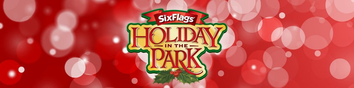 Youth Group - Six Flags Holiday In the Park