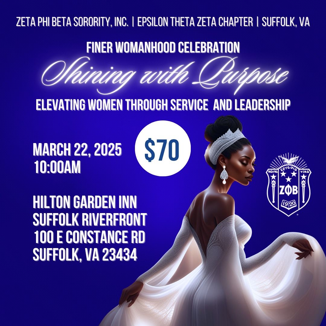 Finer Womanhood Celebration - Shining with Purpose