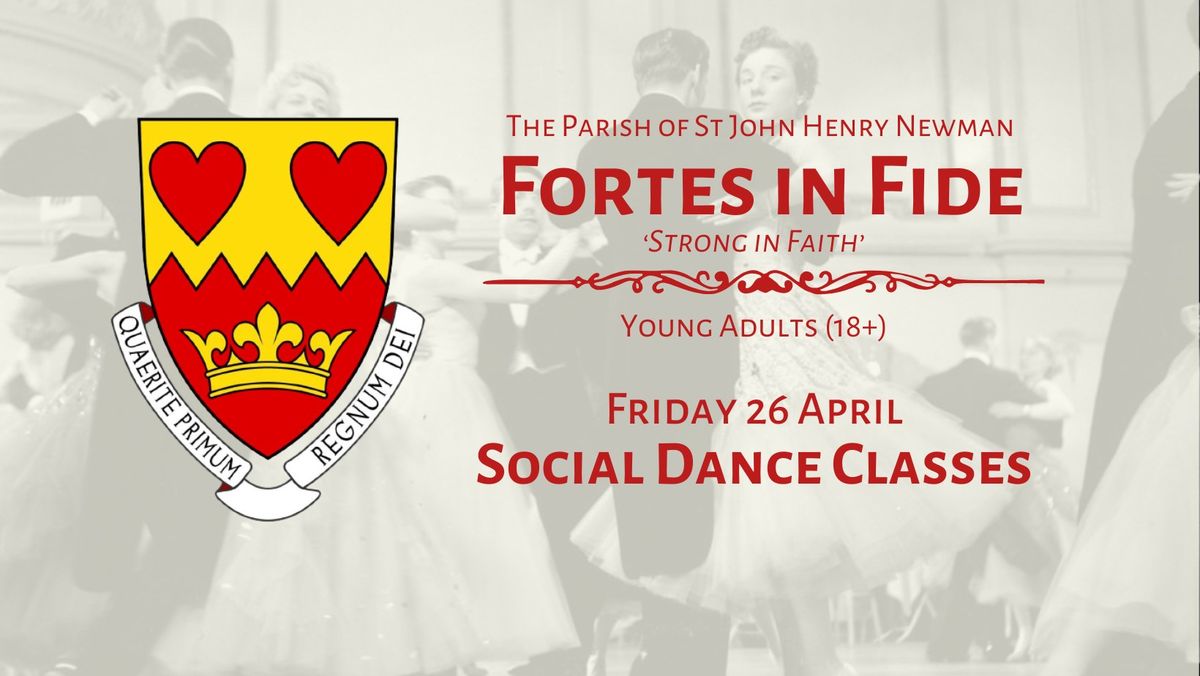 Fortes in Fide - Social Dance Classes