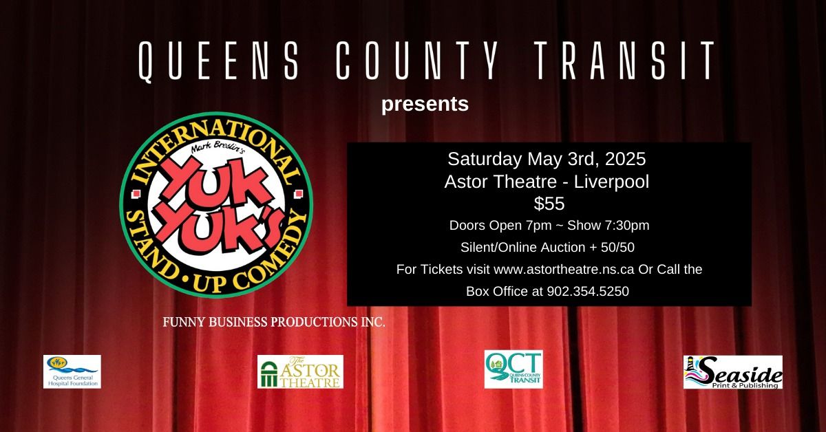 Yuk Yuk's Comedy Fundraiser for Queens County Transit