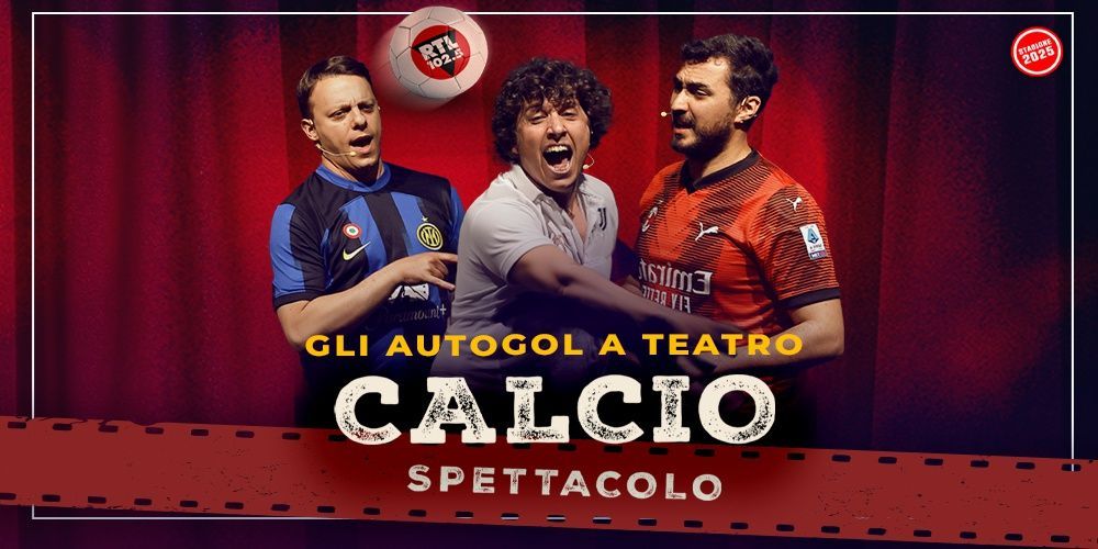 GLI AUTOGOL "Calcio Spettacolo" - Teatro Corso di Mestre 