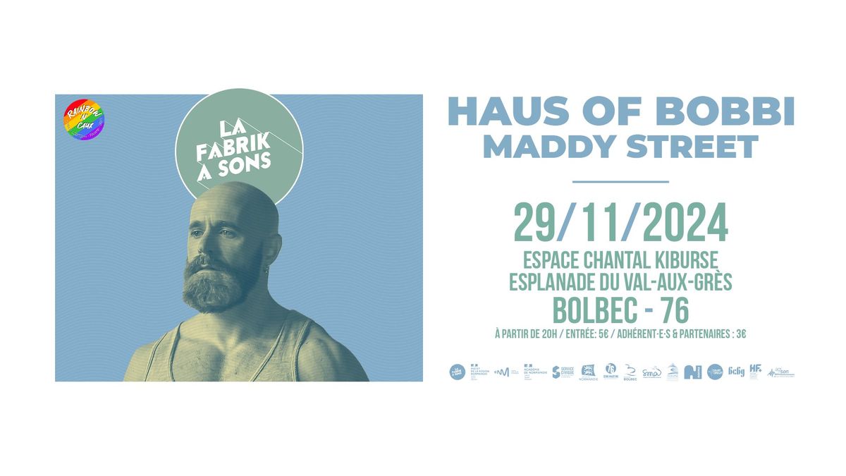 Concert - Haus Of Bobbi + Maddy Street 