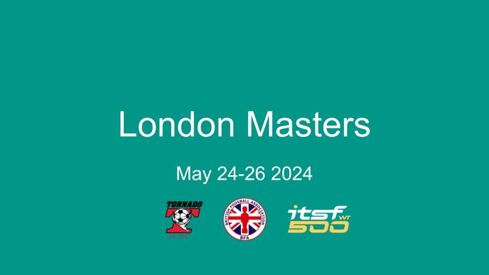 ITSF 500 London Masters