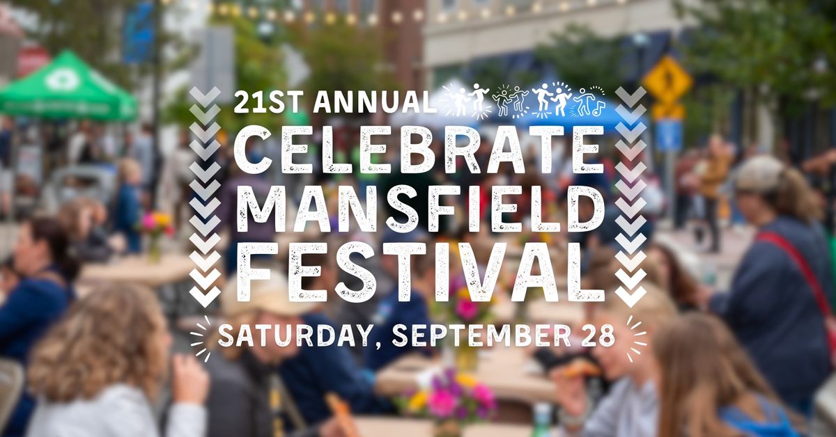 Celebrate Mansfield Festival