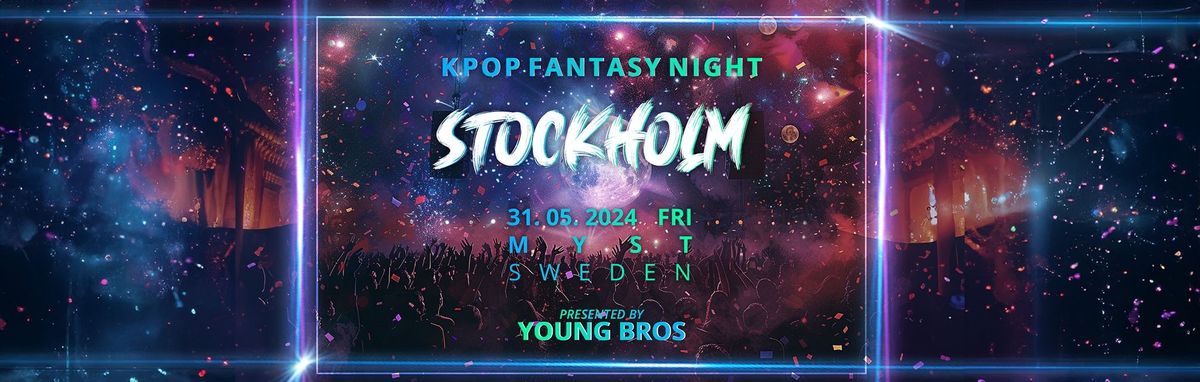 K-Pop Fantasy Night in Stockholm 31.05.2024 \ud83c\uddf0\ud83c\uddf7