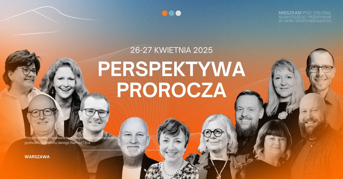 Konferencja PERSPEKTYWA PROROCZA 