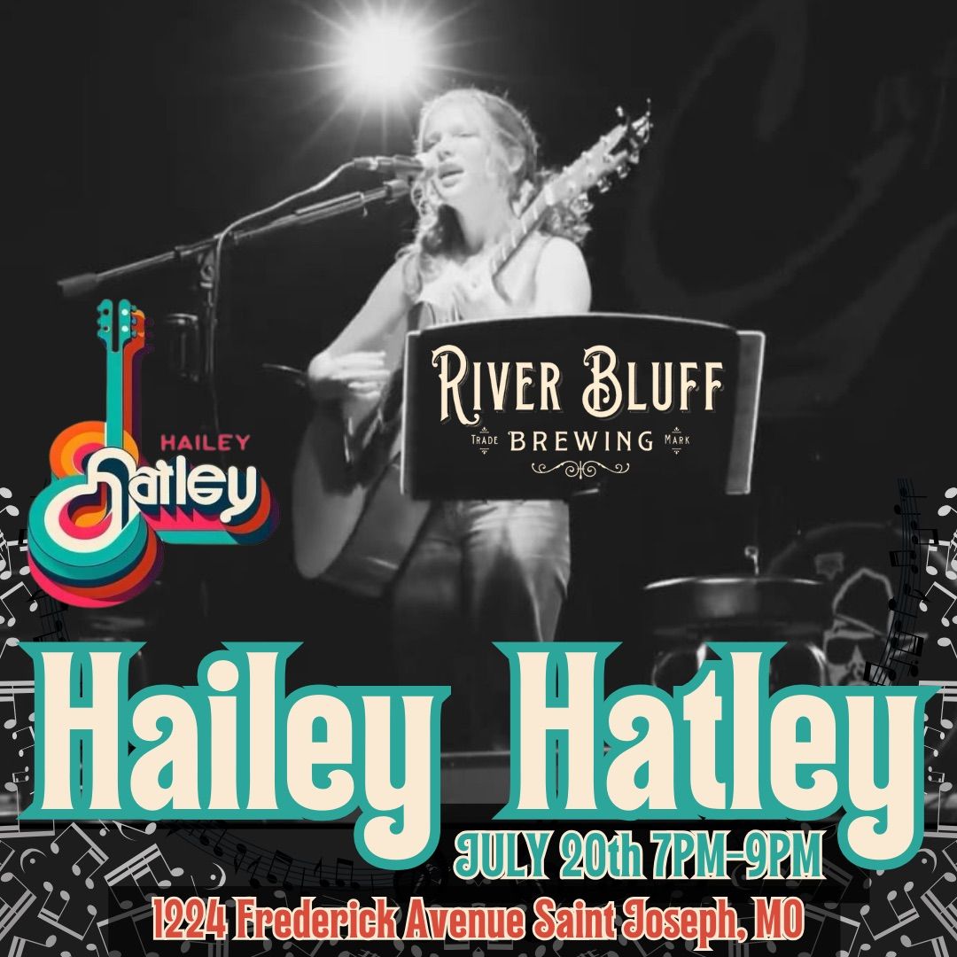 Hailey Hatley Live at RBB!