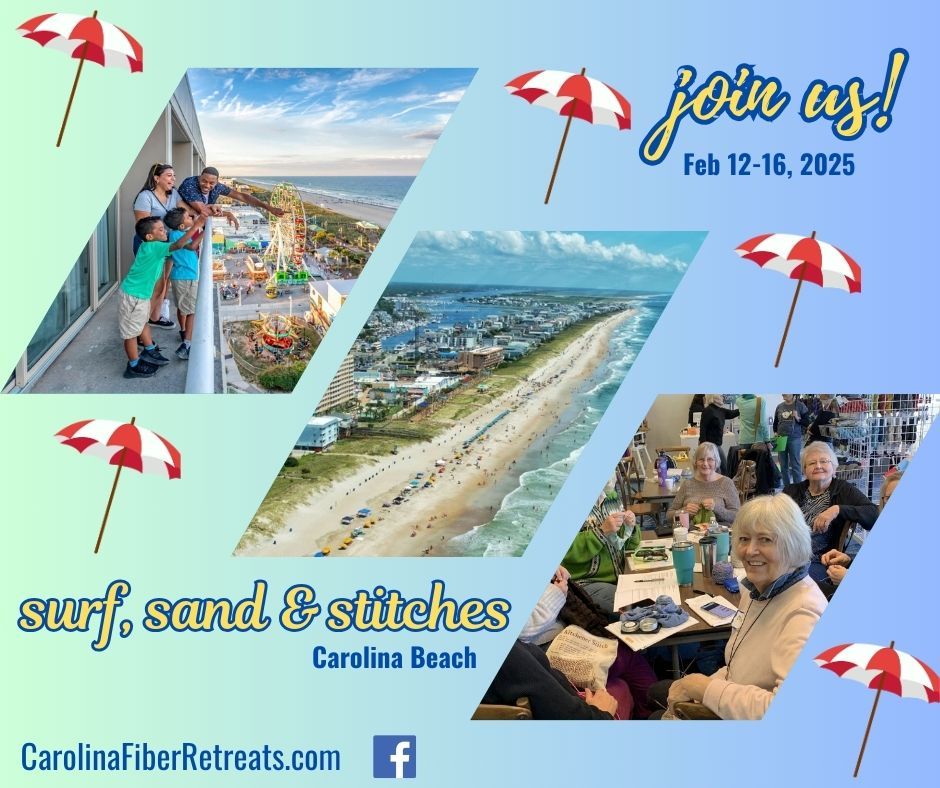 Surf, Sand & Stitches Knitting Retreat by Carolina Fiber Retreats & Tours