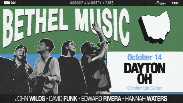 Bethel Music: Worship & Ministry Nights - Dayton, OH in Dayton