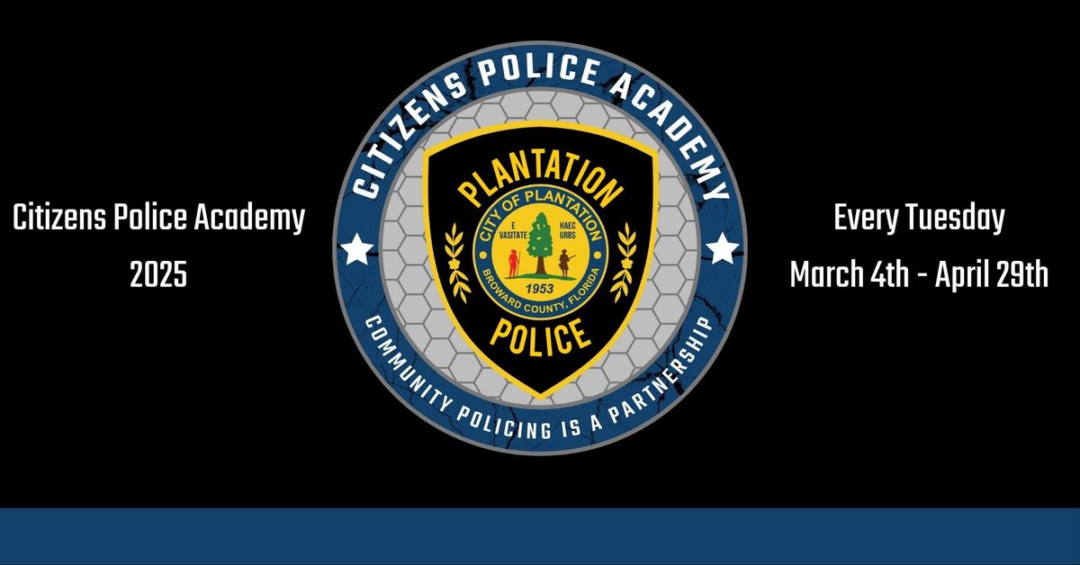 Citizens Police Academy 2025