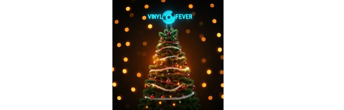 Vinyl Fever Christmas Party at Prohibition Hub