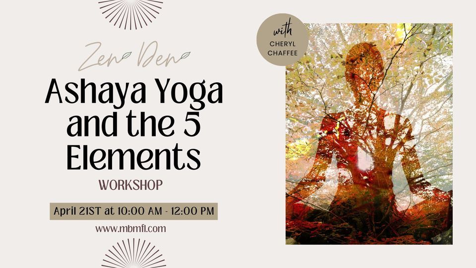Ashaya Yoga & the 5 Elements