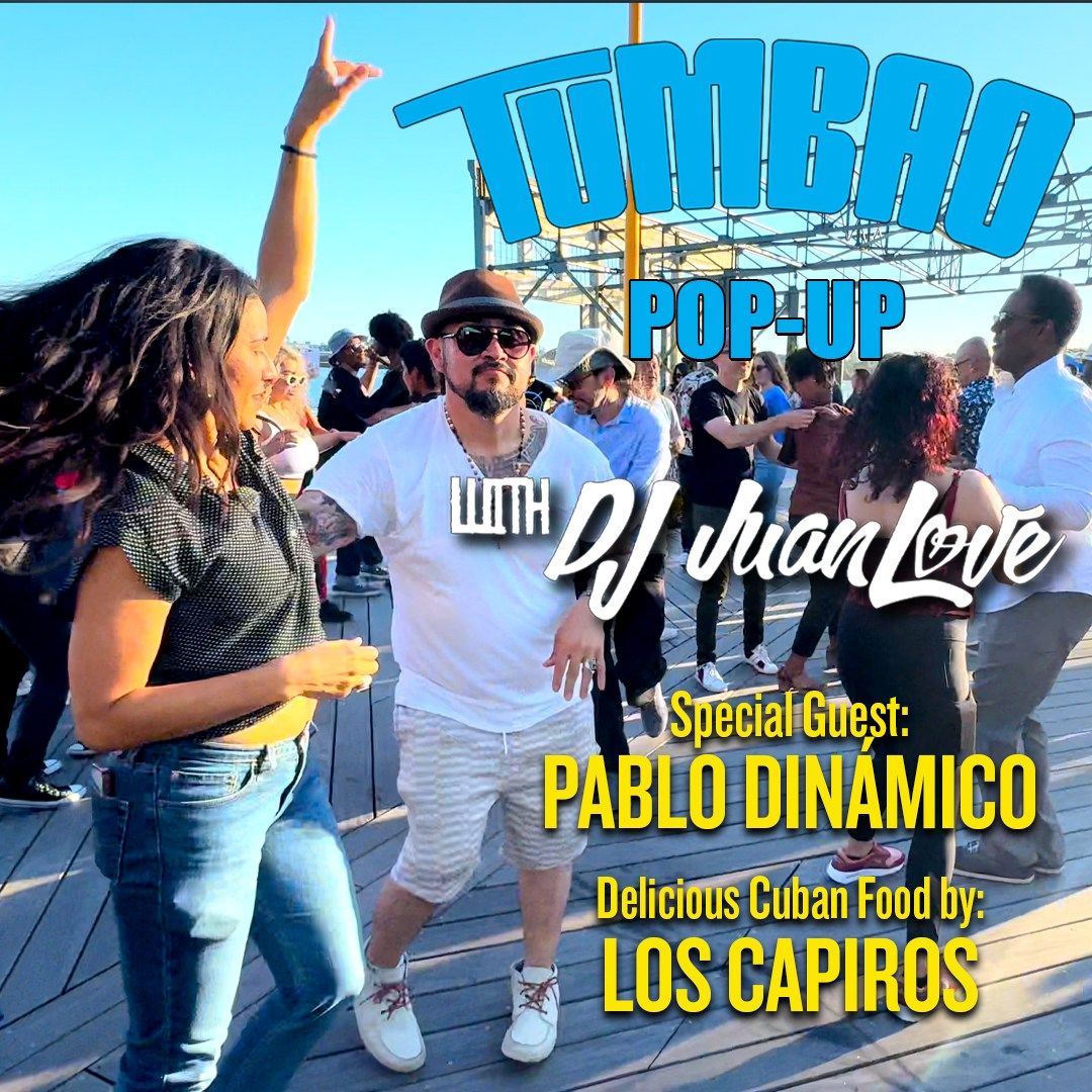 TUMBAO POP-UP with DJ JuanLove