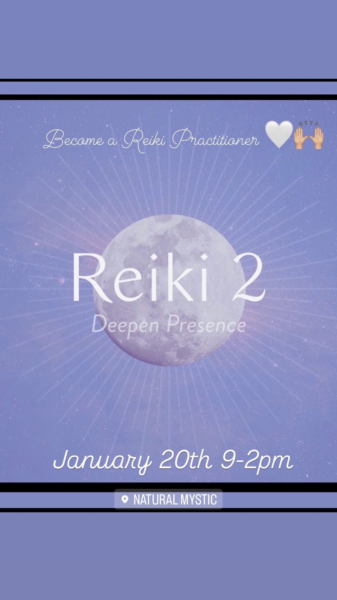 Natural Mystic Reiki Practitioner (level 2) Attunement Training 