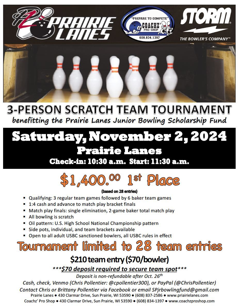 3-Person Scratch Team Tournament benefitting Prairie Lanes junior bowling