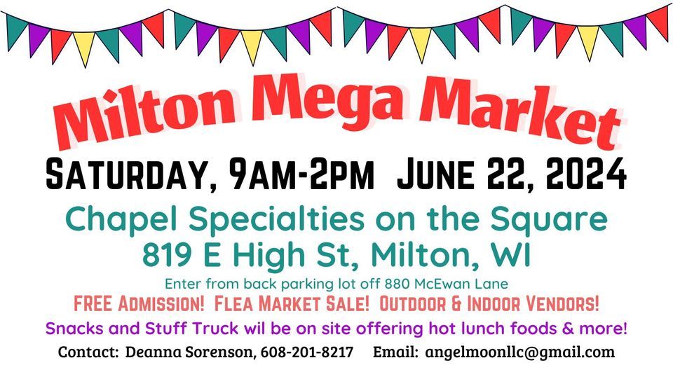 Milton Mega Market-June 22nd