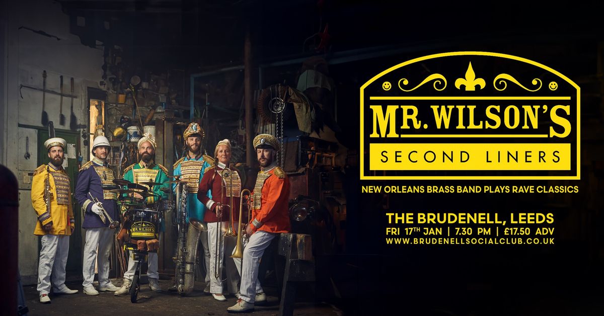 Mr Wilson's Second Liners - The Brudenell, Leeds