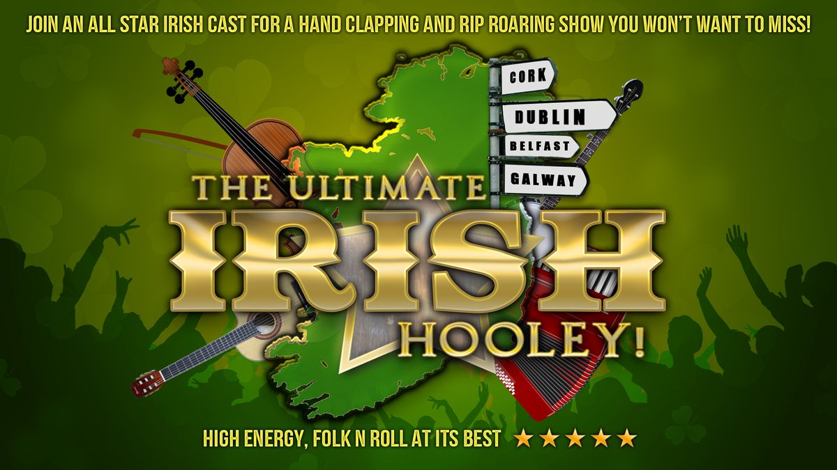 THE ULTIMATE IRISH HOOLEY