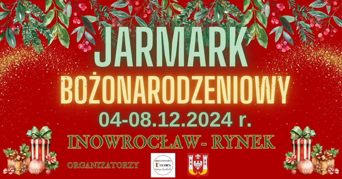 Jarmark Bo\u017conarodzeniowy w Inowroc\u0142awiu