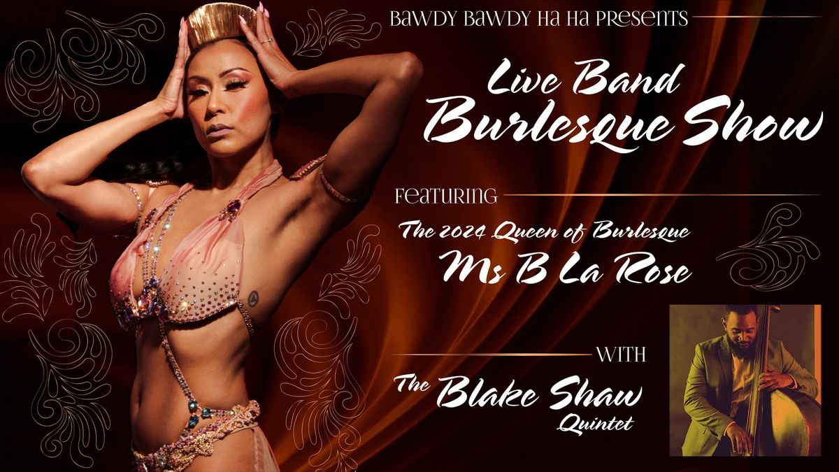 Live Band Burlesque at the Englert Theatre