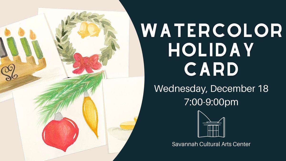 Watercolor Holiday Card Workshop