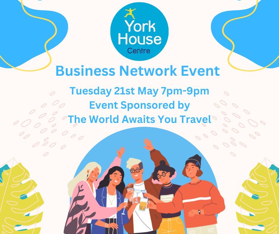York House Business Network Event