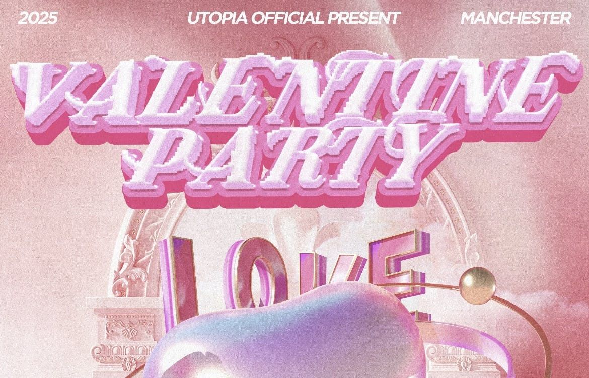 UTOPIA | COVENTRY VALENTINE PARTY\ud83d\udc95@PLAYERS