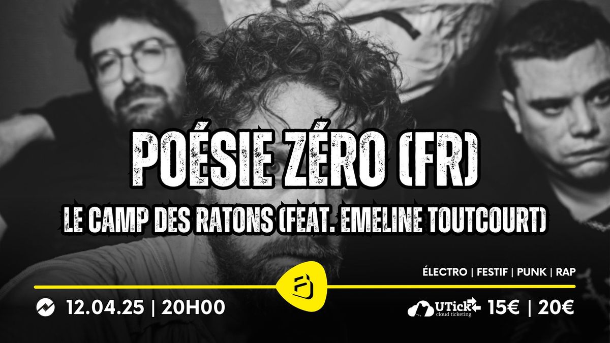 Po\u00e9sie Z\u00e9ro (FR)+ Le Camp des Ratons (feat. Emeline Toutcourt) | Belv\u00e9d\u00e8re