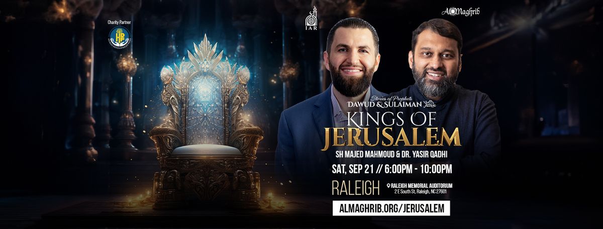 Kings of Jerusalem | Stories Of Prophet Dawud & Sulaiman As | Yasir Qadhi & Majed Mahmoud 