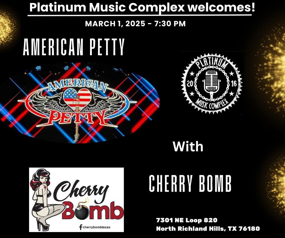 American Petty @ Platinum Music Complex (NRH)