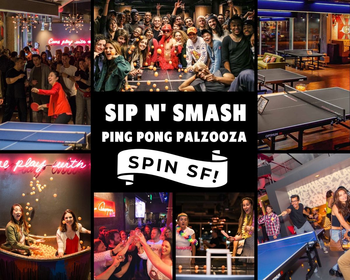 Sip n' Smash at SPIN SF: Ping Pong Mixer!