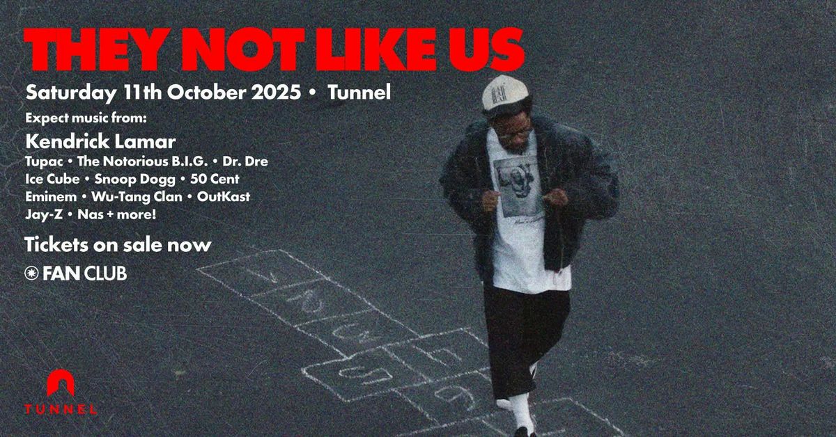 They Not Like Us | Nottingham