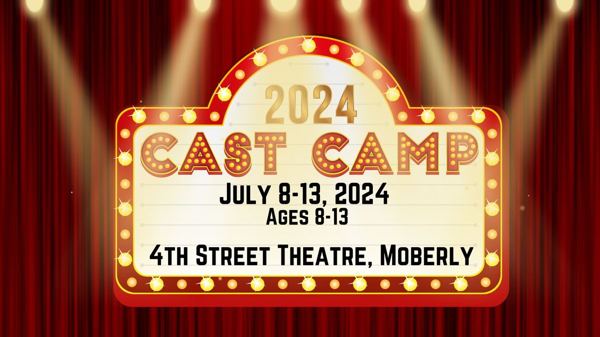 CAST CAMP 2024!