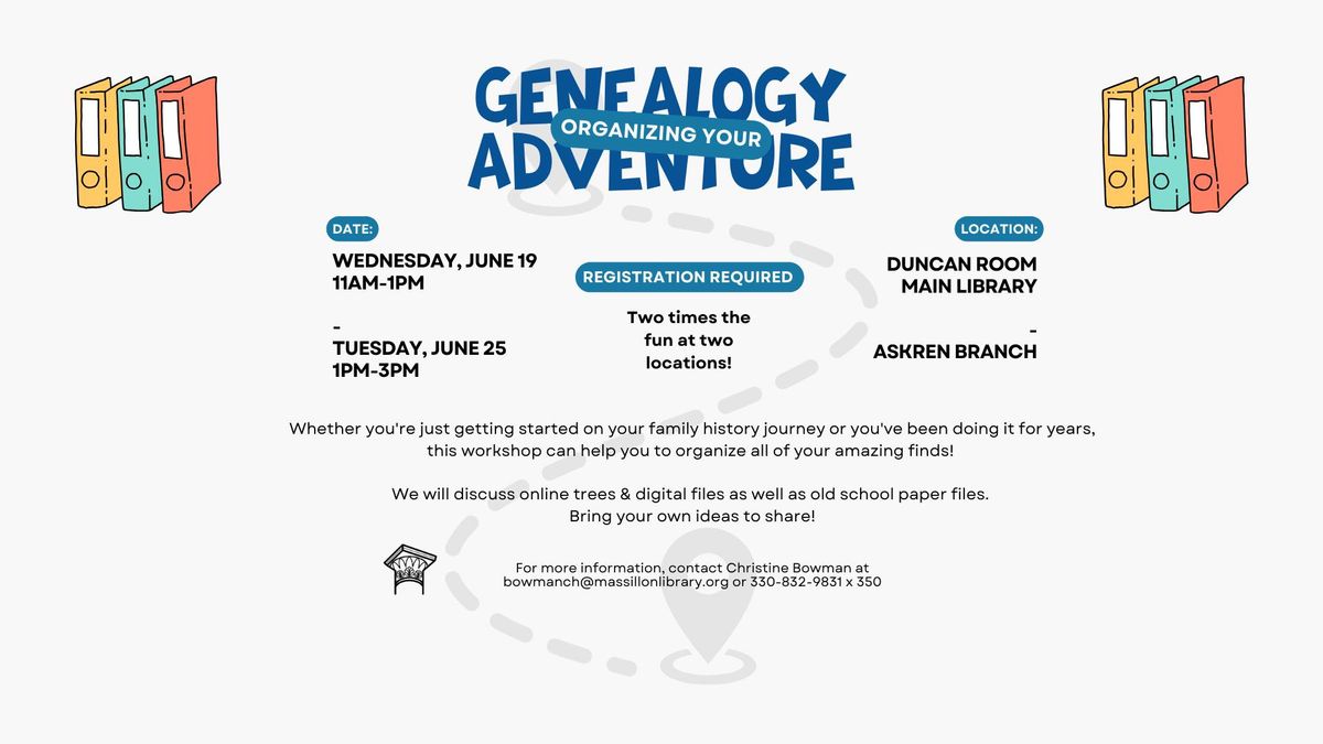 Organizing Your Genealogy Adventure