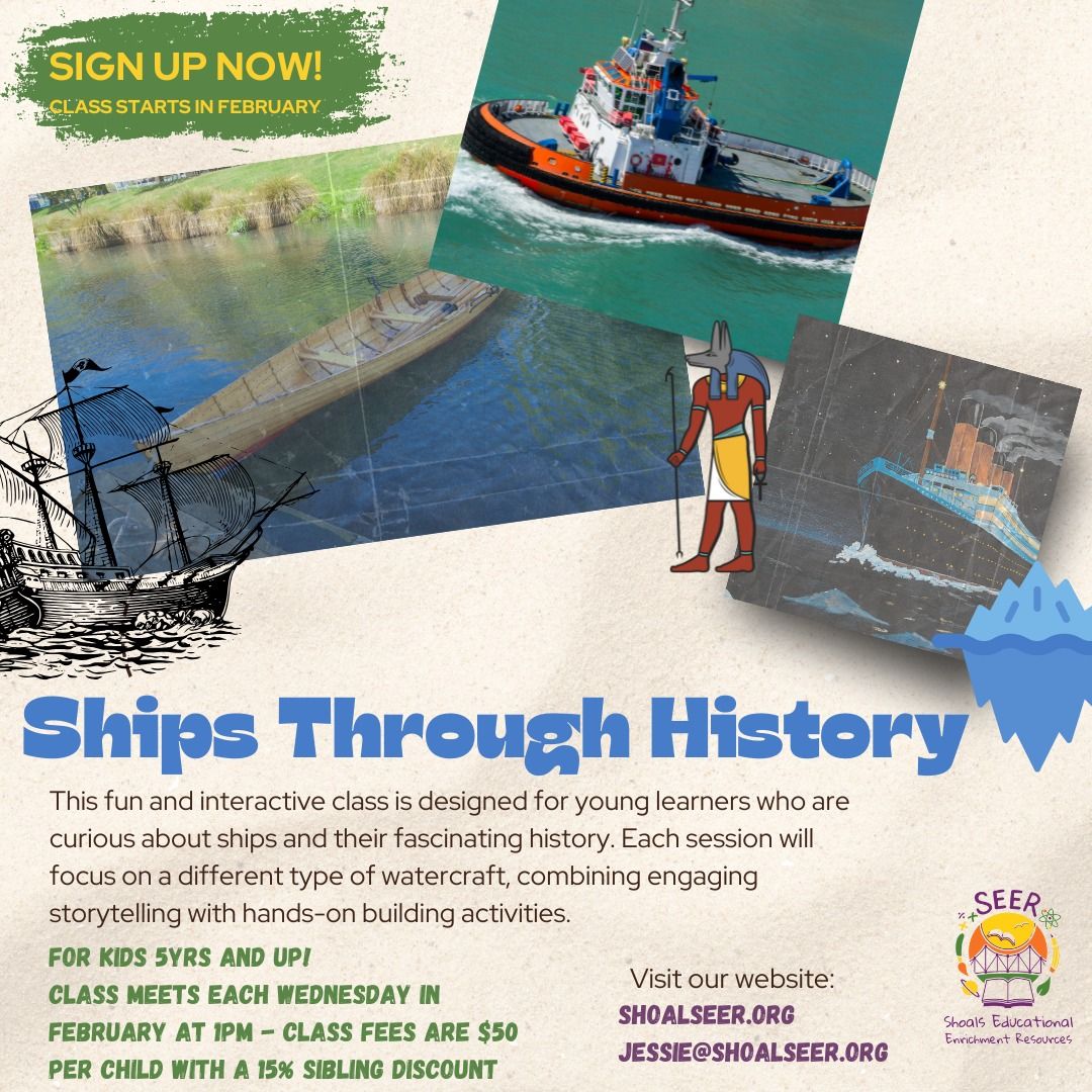 Ships Through History - A Hands on Learning Class