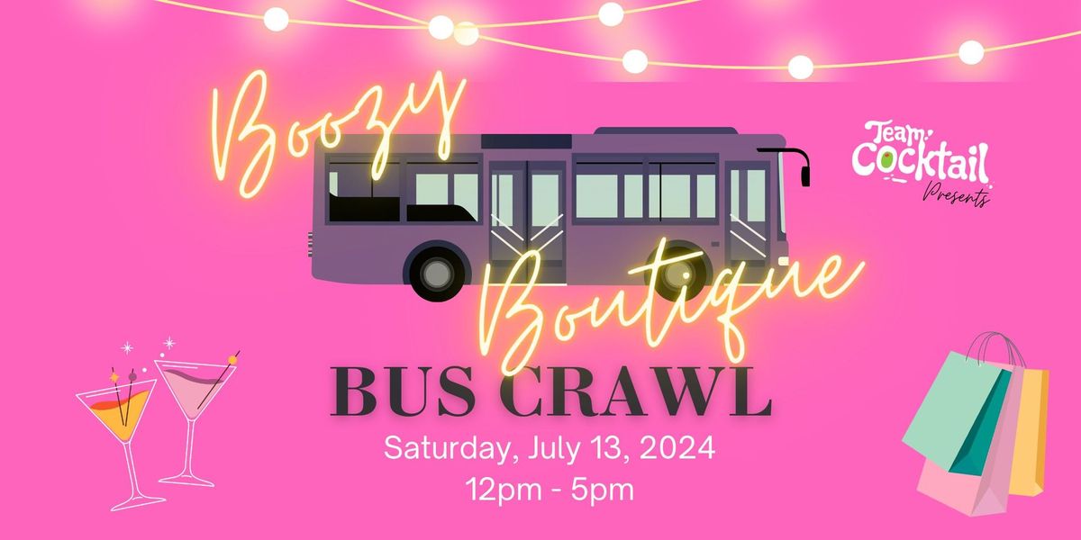 Boozy Boutique Bus Crawl