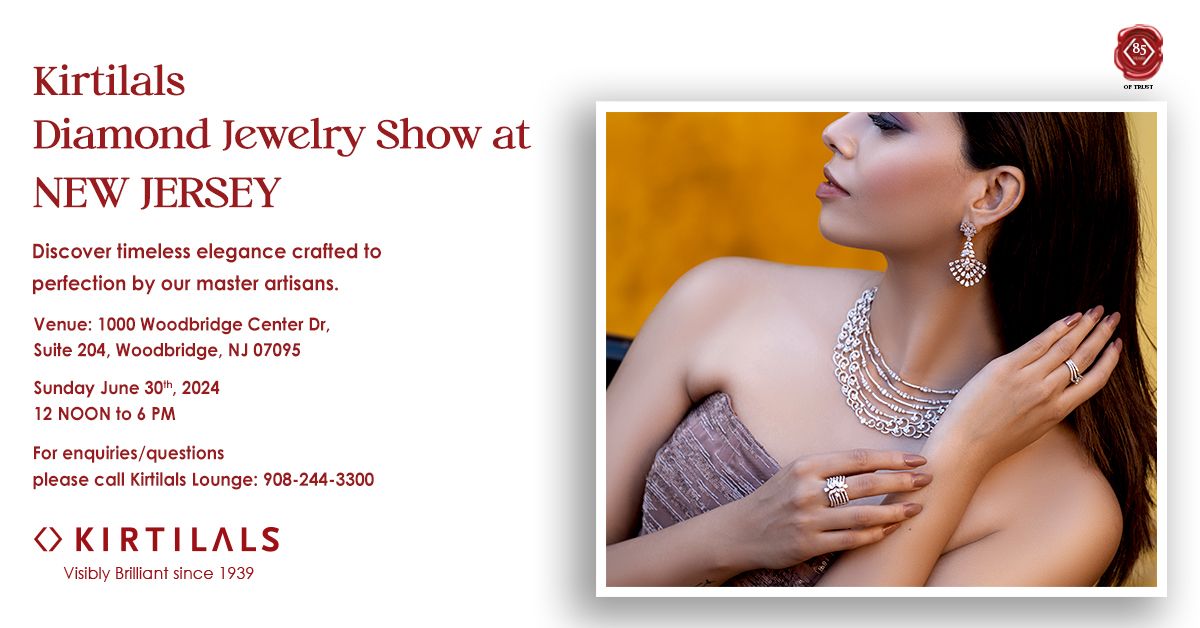 Kirtilals Diamond Jewelry Show | Woodbridge, NJ