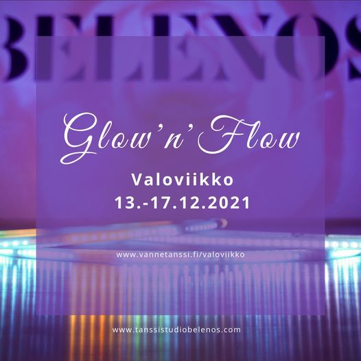 Glow'n'Flow Week 13-17.12.2021