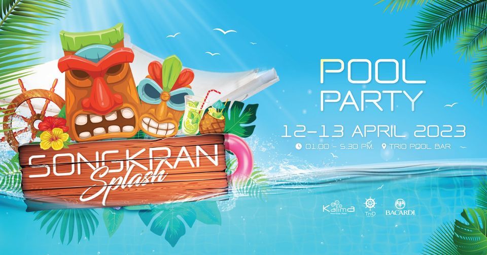 Songkran splash pool party by Kalima Phuket