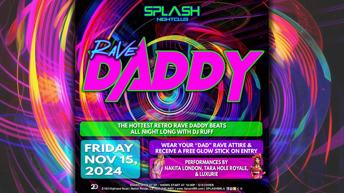 Rave Daddy Dance party