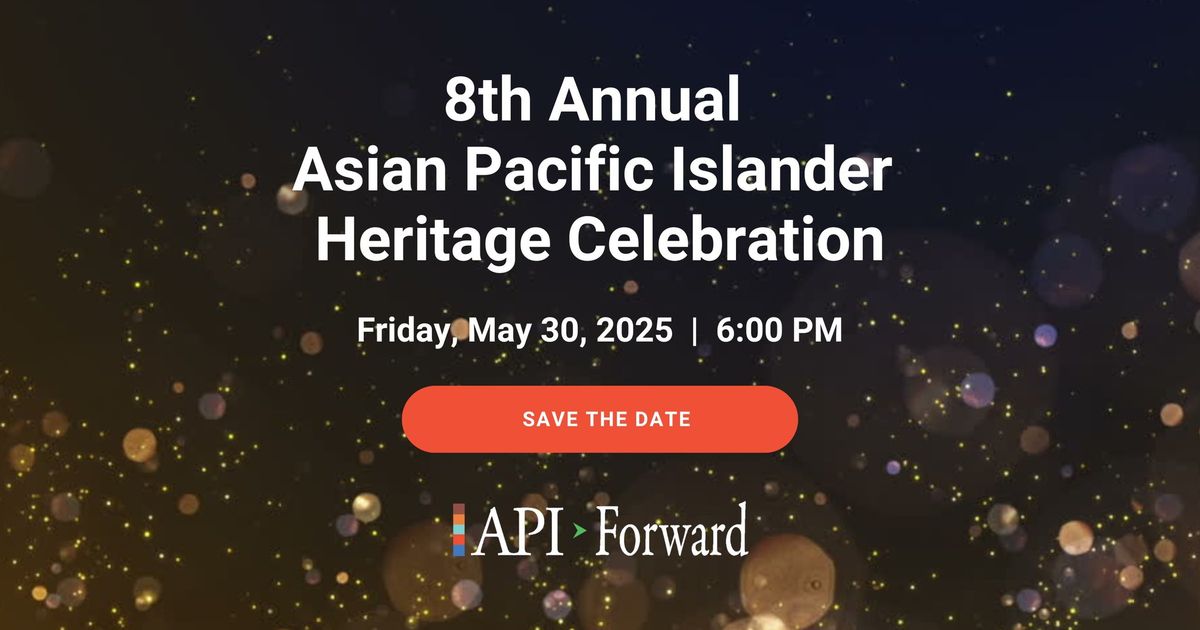 8th Annual Asian Pacific Islander Heritage Celebration