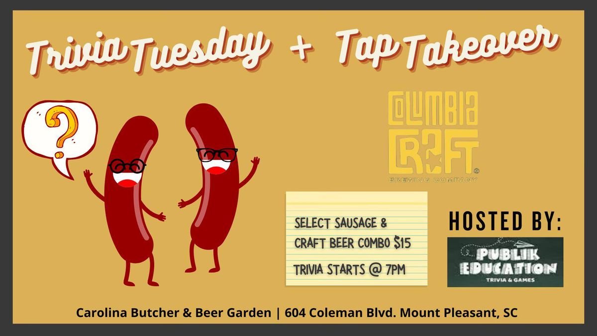 Trivia Tuesday + Tap Takeover