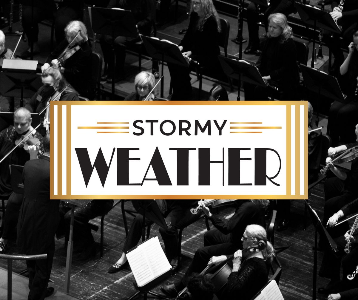 Stormy Weather Concert