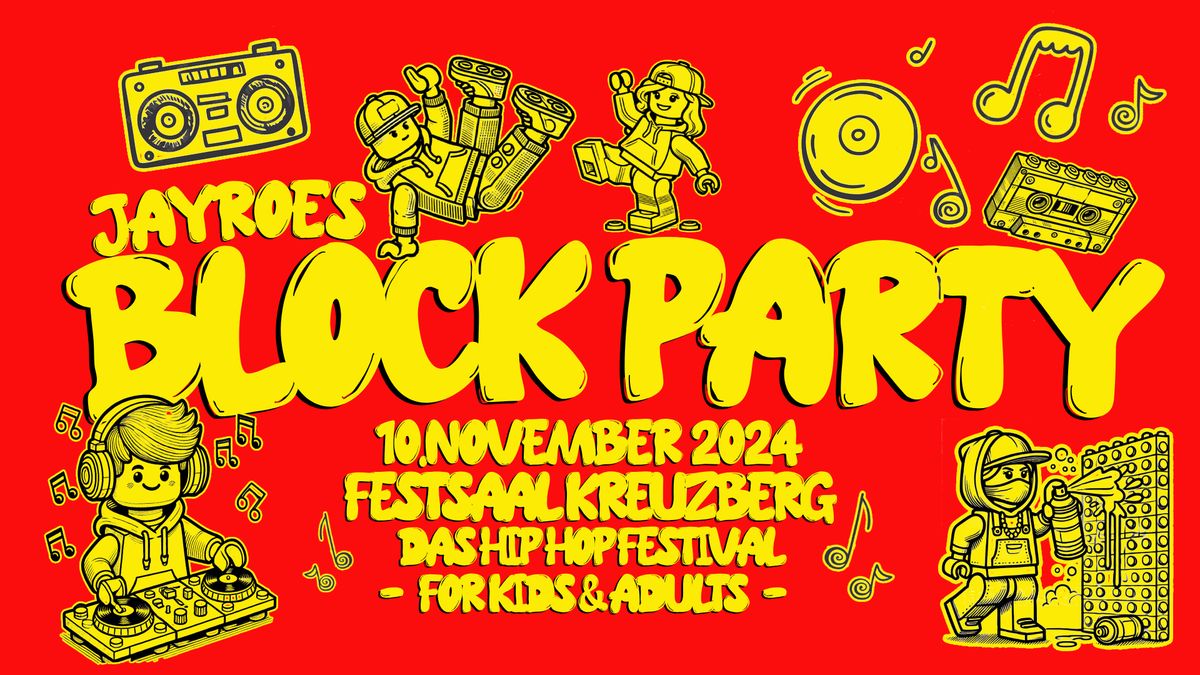 Block Party Hip Hop Kinderfest at Festsaal Kreuzberg