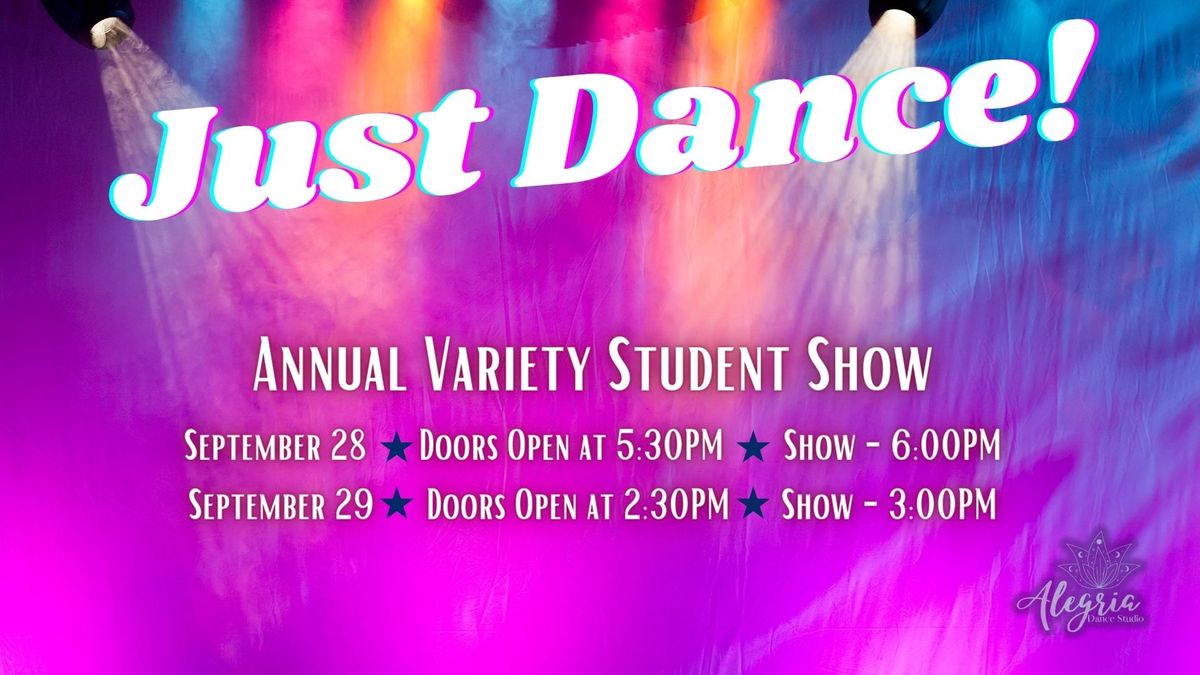 Just Dance! - Annual Variety Show