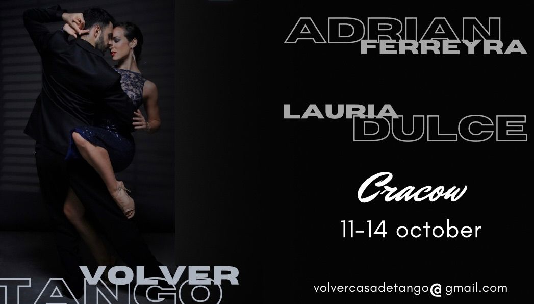 Tango Weekend with Dulce & Adrian