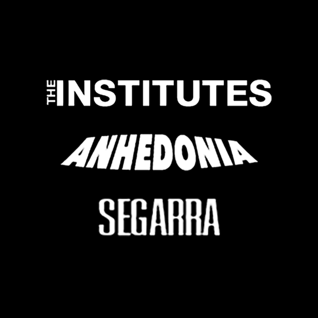 the institutes with anhedonia and segarra