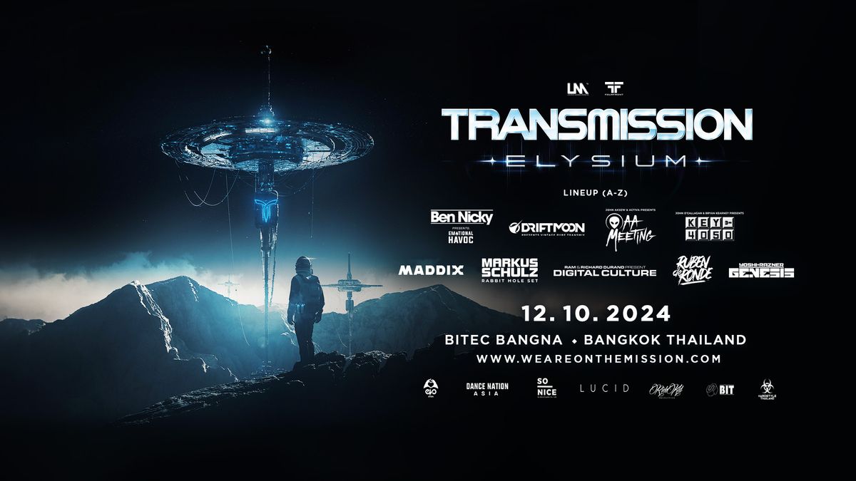 Transmission Thailand 2024: Elysium