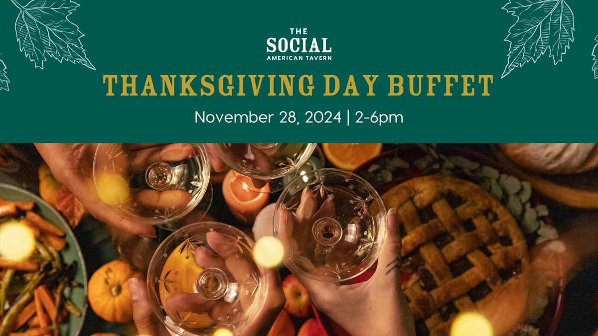 Thanksgiving Buffet at The Social American Tavern