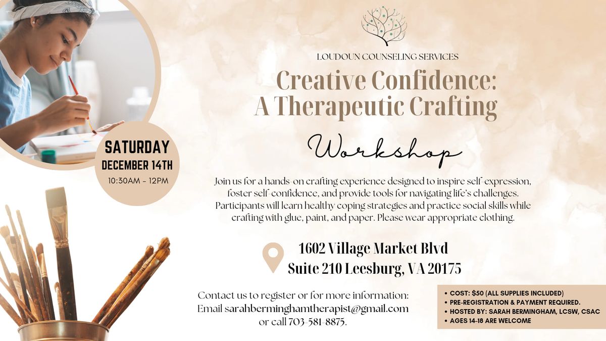 Creative Confidence: A Therapeutic Crafting Workshop 